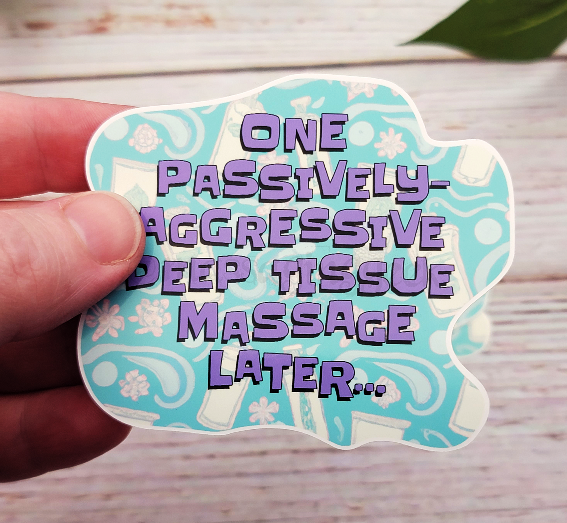 sarcastic massage sticker