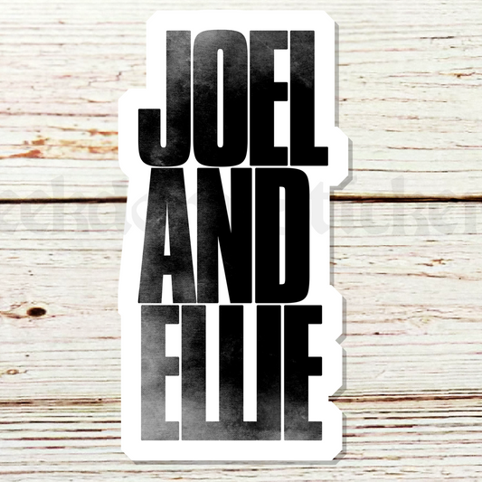 joel and Ellie Sticker