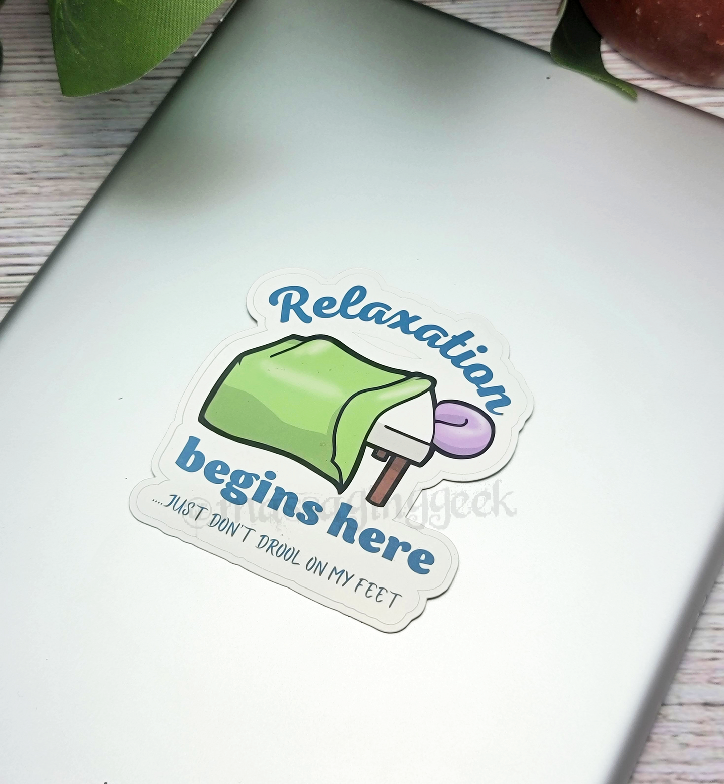 Relaxation Starts Here Sticker